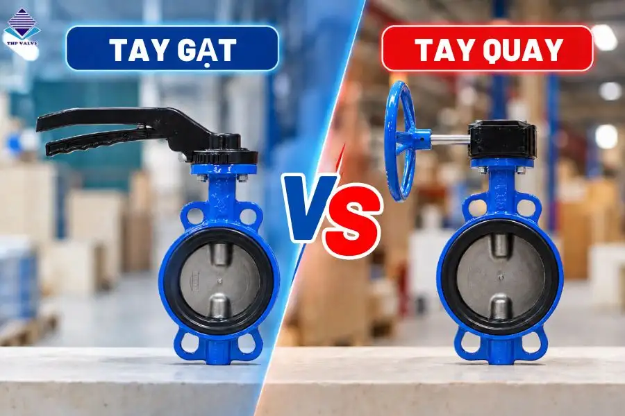Phân biệt van bướm tay gạt và van bướm tay quay
