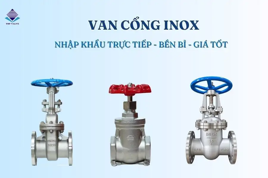 Van cổng inox được chế tạo từ inox 304, inox 316