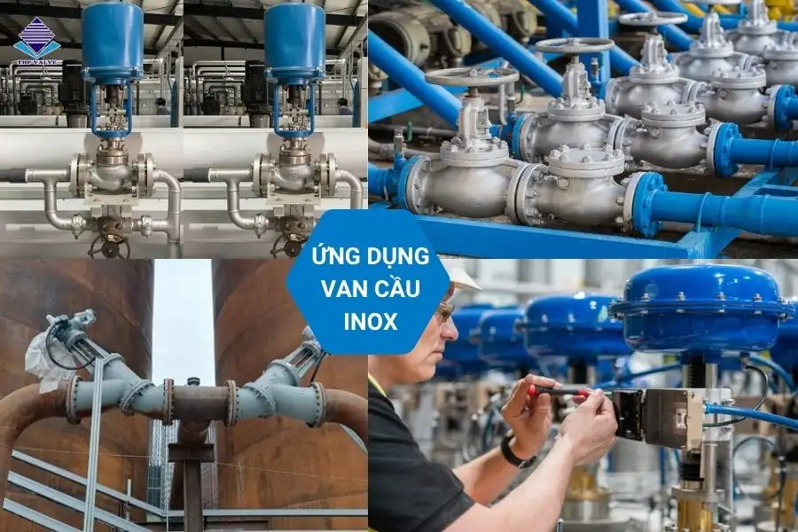 Ứng dụng van cầu inox trong các hệ thống