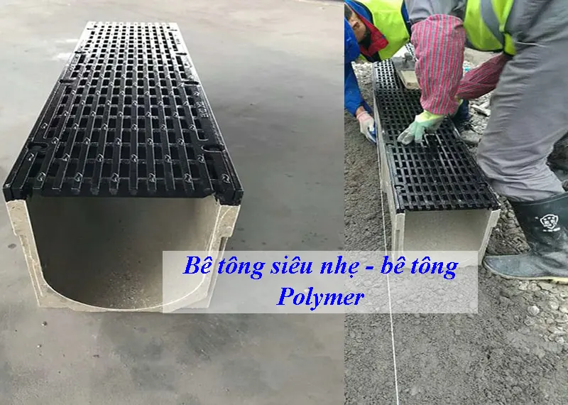 Bê tông siêu nhẹ - bê tông polymer