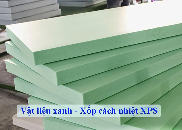 Vật liệu xanh - Xốp cách nhiệt XPS