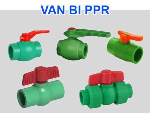 Van nhựa PPR là gì?