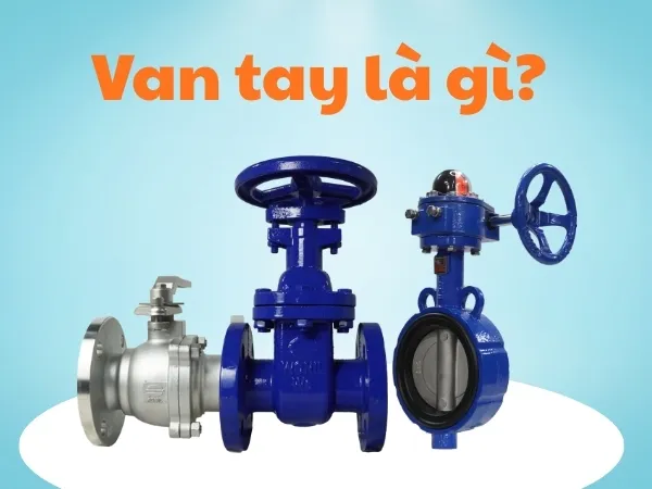 Nên dùng van điều khiển tự động hay van tay