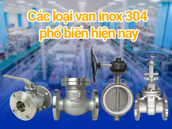 Van inox 304 là gì