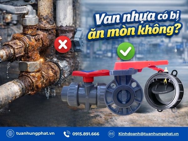 Van nhựa có bị ăn mòn không?