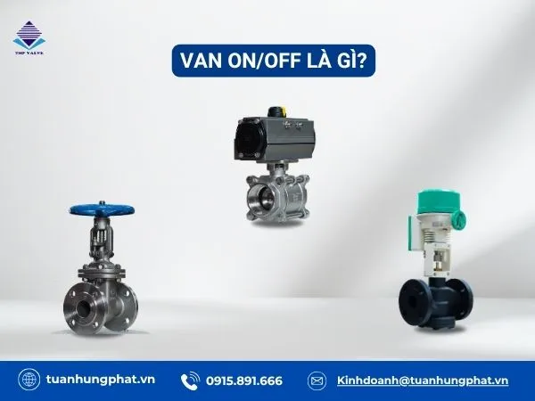 Van on/off là gì?