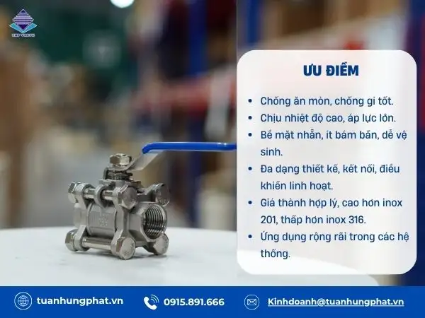 Ưu điểm nổi bật của van bi inox 304