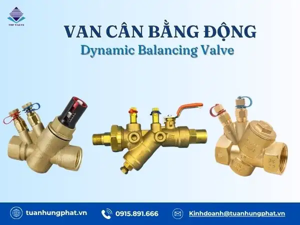 Van cân bằng động - Dynamic Balancing Valve