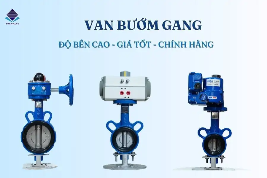 Van bướm gang chất lượng, chính hãng, giá tốt