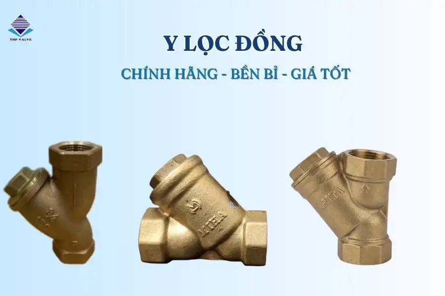 Y lọc đồng - Lọc y đồng thau