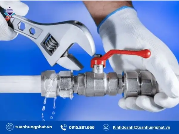 Cách khắc phục van bị rò rỉ cơ bản: Siết chặt lại vị trí kết nối, lắp đúng kỹ thuật...