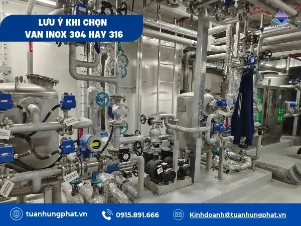 Lưu ý quan trọng khi chọn van inox 304 hay 316