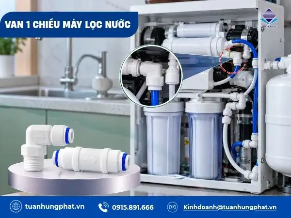 Van 1 chiều máy lọc nước là gì?
